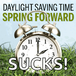 Daylight Savings Sucks Spring Forward GIF