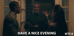 Dear White People Have A Great Evening GIF