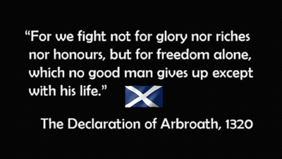 Declaration Of Arbroath 1320 Quote Scottish Flag GIF