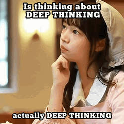 Deep Thinking Think About It Meme GIF