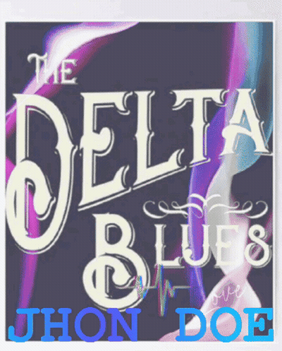 Delta Blues Jhon Doe Poster GIF
