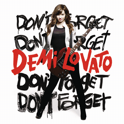 Demi Lovato Poster Saying Don't Forget GIF