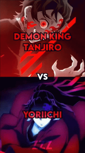Demon King Tanjiro Vs Yoriichi Is Written On A Poster GIF