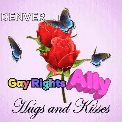 Denver Gay Rights Ally Hugs And Kisses Greeting Card With Roses And Butterflies GIF