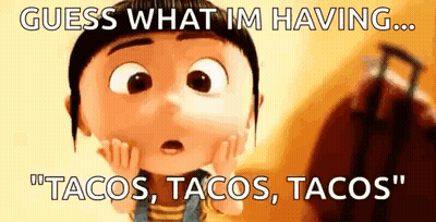 Despicable Me Girl Holding Face Saying Tacos Tacos Tacos GIF