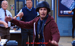 Detective Jake Peralta Cant Stop Wont Stop GIF