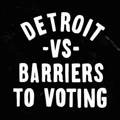 Detroit Voting Barriers GIF