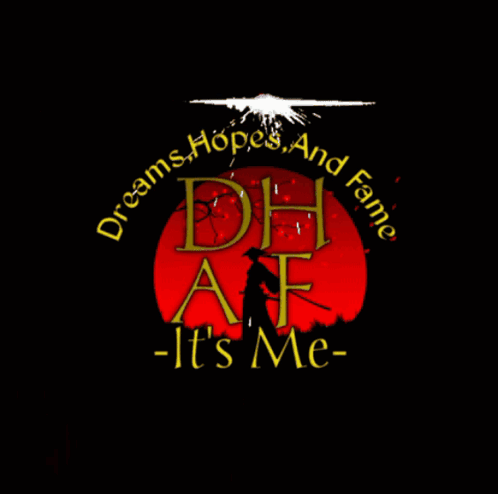Dh Af Dreams Hopes And Fame It's Me GIF