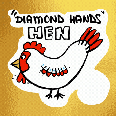 Diamond Hands Hen Chicken GIF