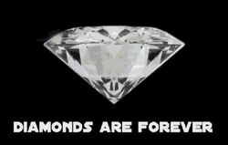 Diamonds Are Forever Animated Text Quote