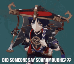 Did Someone Say Scaramouche  GIF