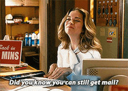 Did You Know You Can Still Get Mail Sarcasm GIF