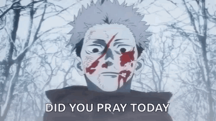 Did You Pray Today Yuji Itadori GIF