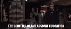 Die Hard The Benefits Of A Classical Education GIF