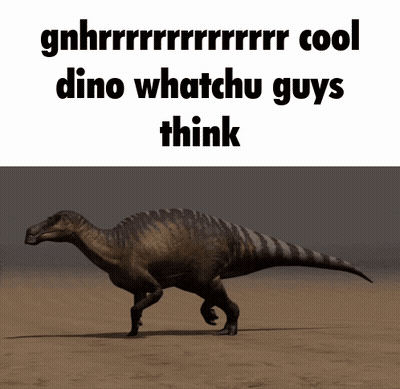 Dinosaur Gnhrrrrrrrr Cool Dino Whatchu Guys Think GIF