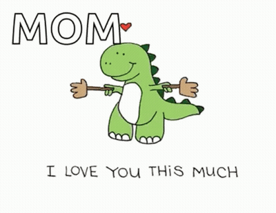 Dinosaur Holding Stick Saying Mom I Love You GIF