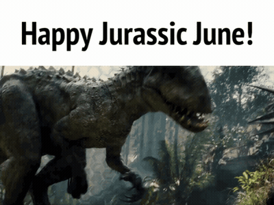 Dinosaur Saying Happy Jurassic June GIF