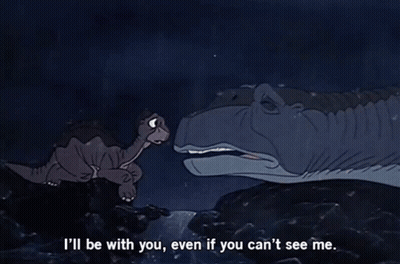 Dinosaur Saying I'll Be With You Even If You Can't See Me GIF