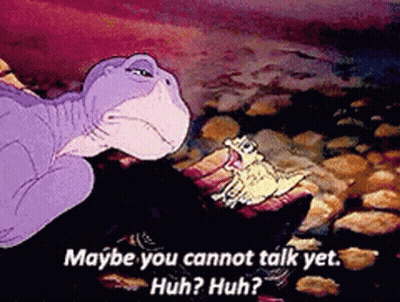 Dinosaur Talking To Frog Maybe You Cannot Talk Yet Huh Huh GIF