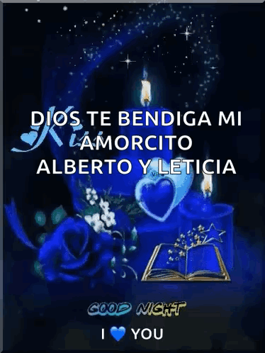 Dios Te Bendiga Mi Amorcito Alberto Y Leticia Good Night GIF