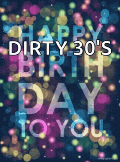 Dirty 30 Birthday Card With Colorful Lights GIF