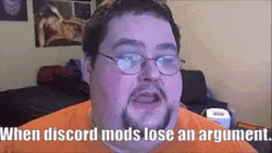 Discord Mods Losing Arguments