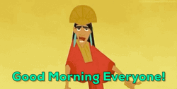 Disney Emperor Kuzco Good Morning Cartoon