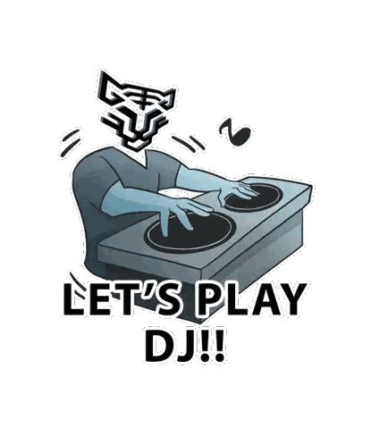 DJ With Lets Play DJ Text Sticker