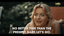 Do It Now Let's Go GIF