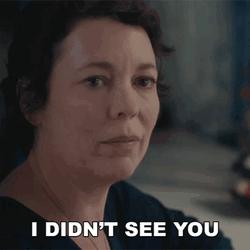 Do Not Come Here I Didn't See You GIF
