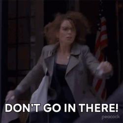 Do Not Come In There By Tina Fey GIF