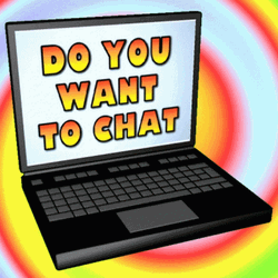 Do You Want To Chat