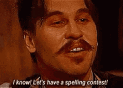 Doc Holliday Val Kilmer Spelling Contest GIF