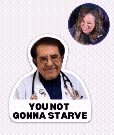 Doctor With Stethoscope Says You Not Gonna Starve GIF
