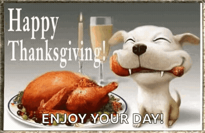 Dog Eating Turkey Happy Thanksgiving Enjoy Your Day GIF