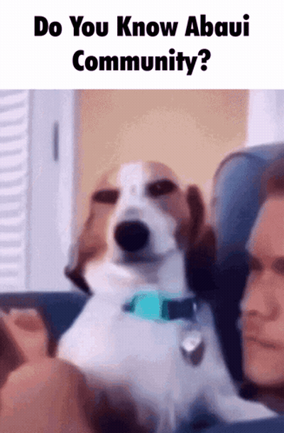 Dog Next To Man On Couch Saying Do You Know Abaui Community GIF