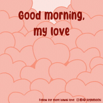 Dog Poster Saying Good Morning My Love GIF