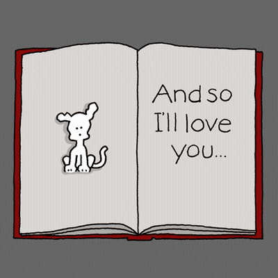 Dog Reading Book Saying And So I'll Love You GIF