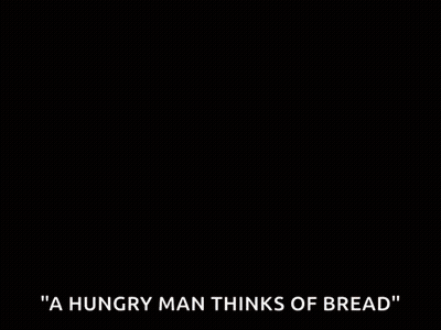 Dog Saying A Hungry Man Thinks Of Bread GIF