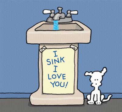 Dog Sitting Next To Sink Saying I Sink I Love You GIF