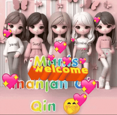 Dolls With Mari's Welcome Nanjan Qin Sign GIF