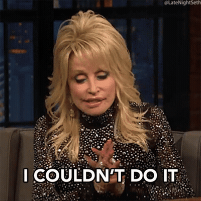 Dolly Parton Says I Couldn't Do It While Sitting On A Chair GIF