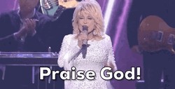 Dolly Parton Screamed Praise God GIF