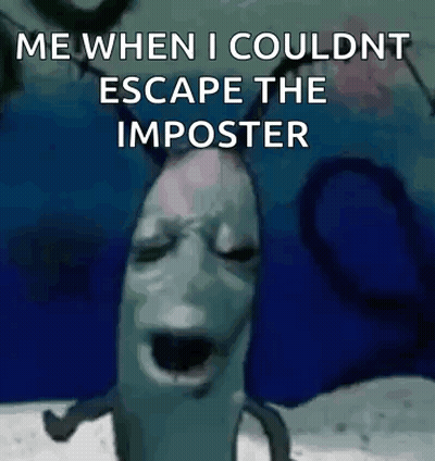 Dolphin Saying Me When I Couldn T Escape Imposter GIF
