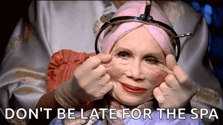 Don't Be Late For The Spa  GIF