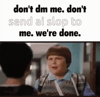 Don't DM Me AI Slop Rowley Jefferson GIF