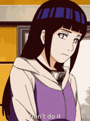 Don't Do It Hinata Hyuga  GIF