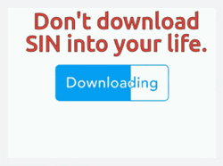 Don't Download Sin Into Your Life