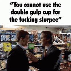 Don't Fill The Double Cup Of Slurpee GIF