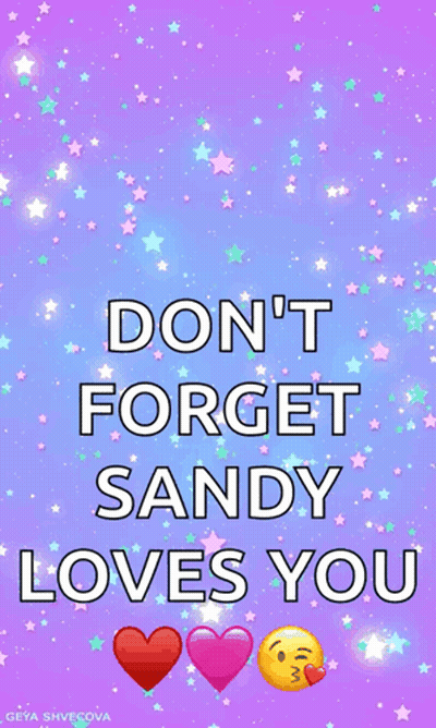 Don't Forget Sandy Loves You Purple Background With Stars GIF